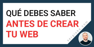 Que debes saber antes de crear tu página web