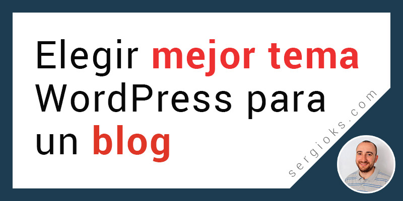 como-elegir-una-plantilla-wordpress-para-blog